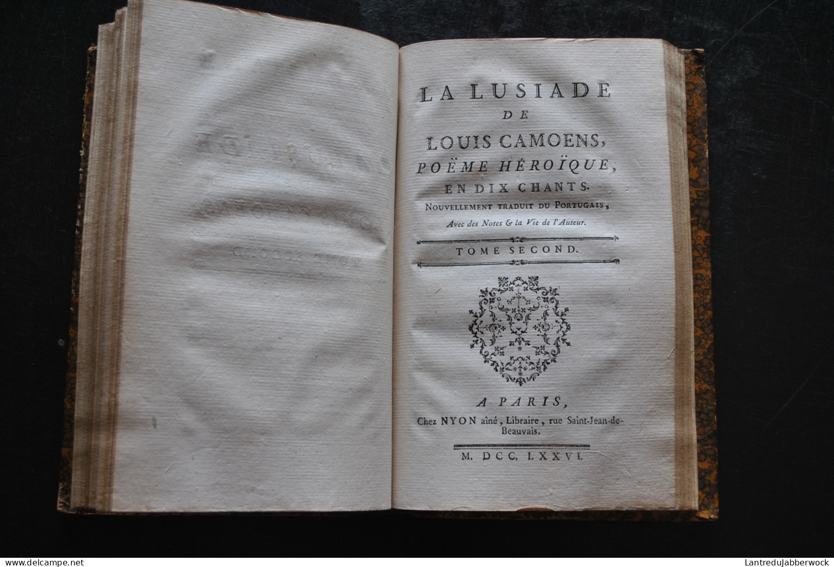 La Lusiade De Louis Camoens Poeme Heroique En Dix Chants Avec Des Notes Et La Vie De L Auteur Nyon 1776 Poésie Portugais - 1701-1800