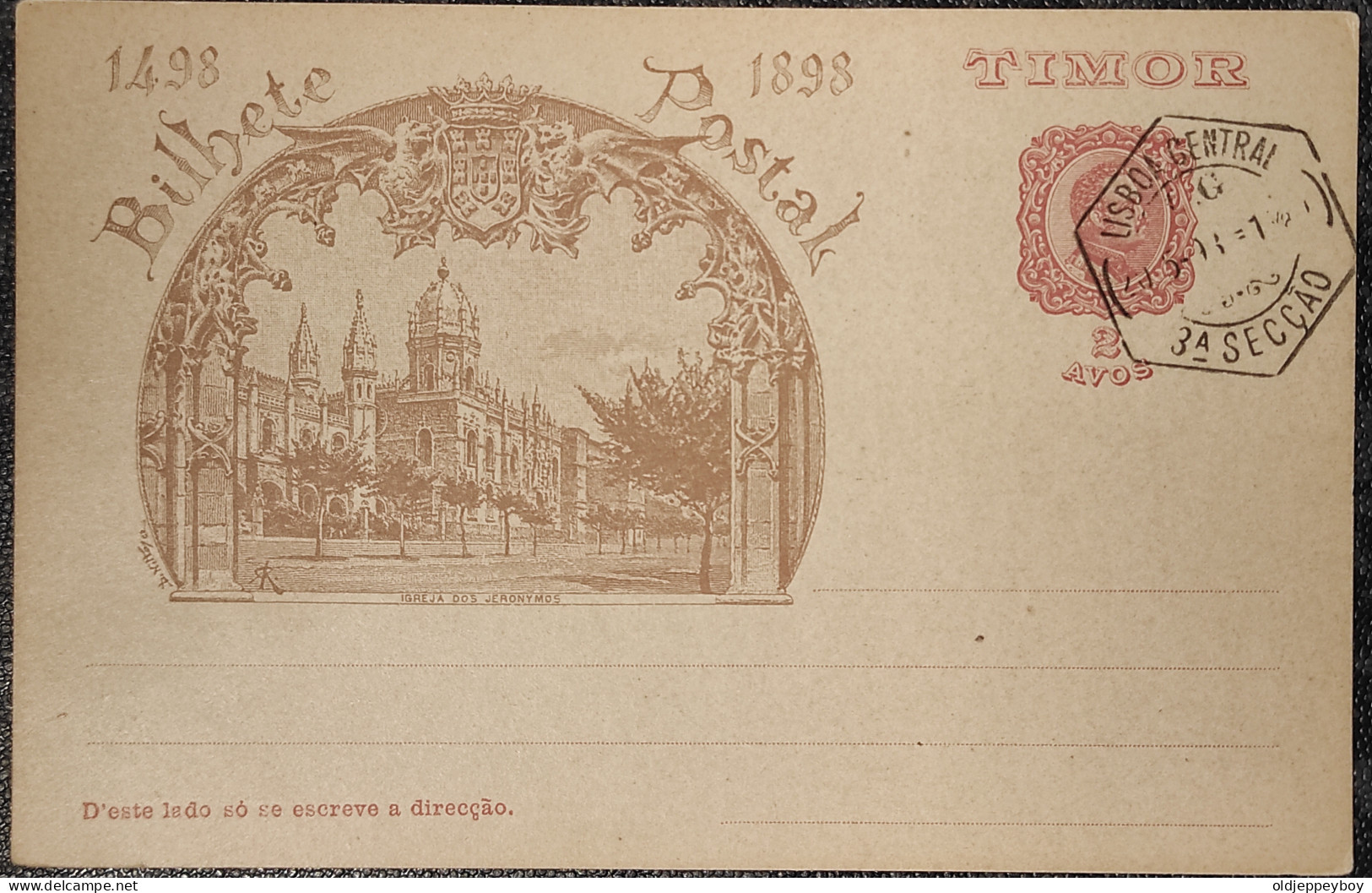 Portugal TIMOR, Stationery Card Bilhete Postal 1498-1898 IGREJA DE JERONIMOS 2 AVOS - Timor