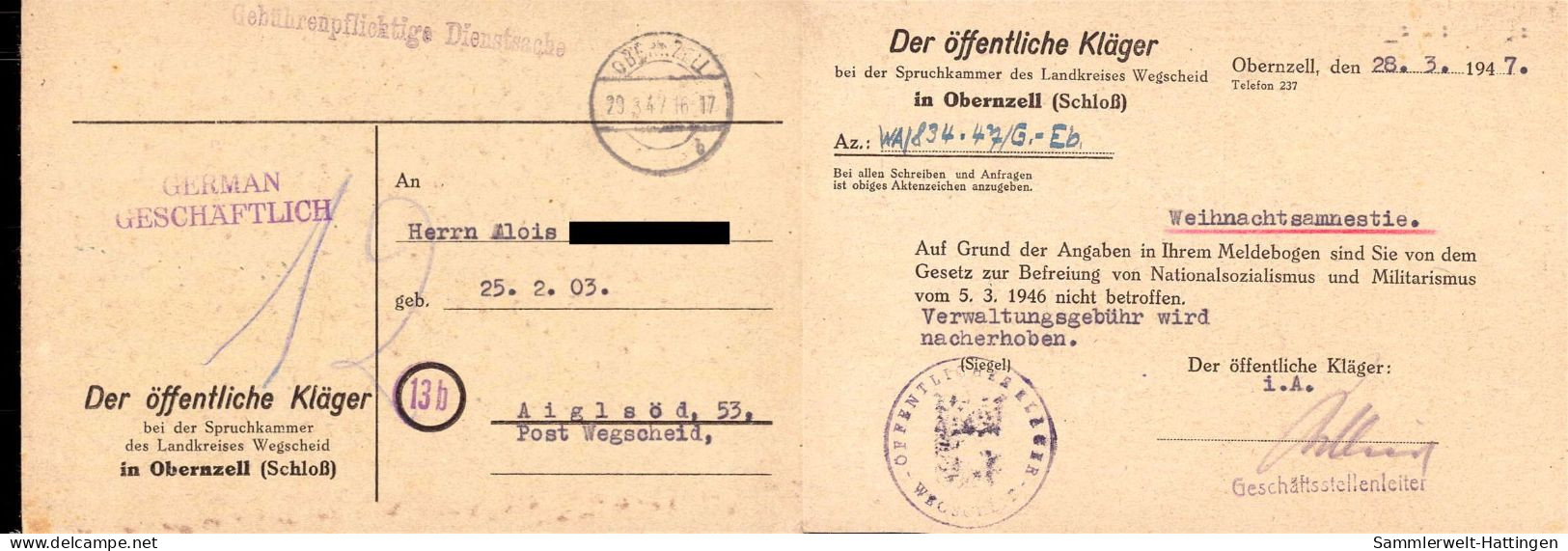 603930 | Weihnachtsamnestie, Persilschein, 2 Dokumente, Entnazifizierung Wegen Mitgliedschaft In Der NSDAP | Obernzell ( - Nooduitgaven Amerikaanse Zone