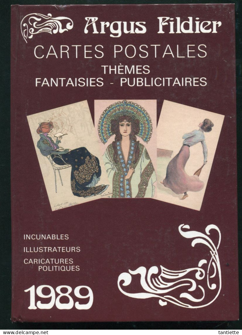 Argus Fildier 1989 : Catalogue De Cote Des Cartes Postales Anciennes De Collection. - Libros & Catálogos