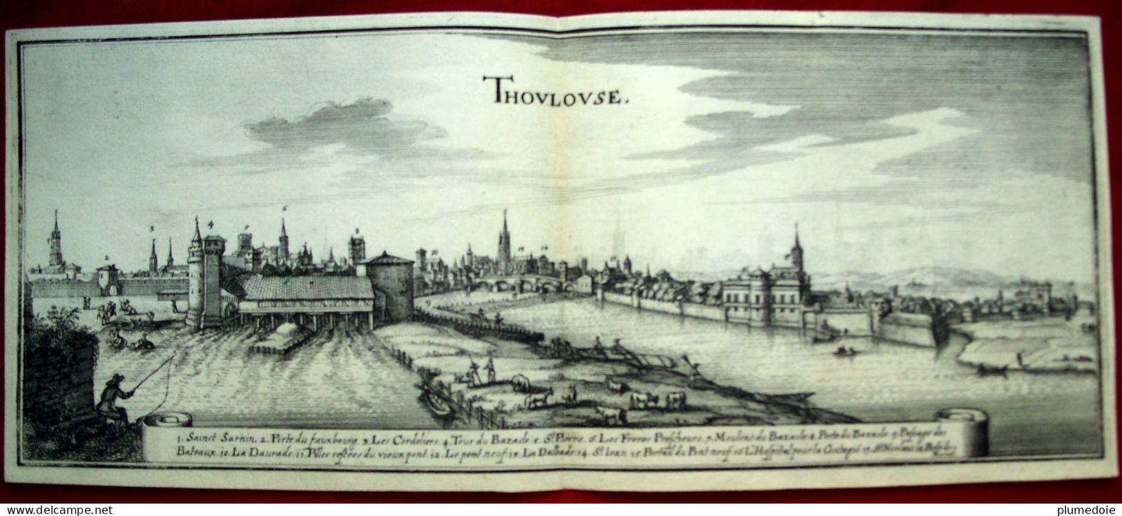 XVII ° RARE GRAVURE Ville De TOULOUSE , PLAN PANORAMA , THOVLOVSE ,  Légende EDIFICES, 35 X 14,6 Cm EAU FORTE FILIGRANE - Historische Dokumente