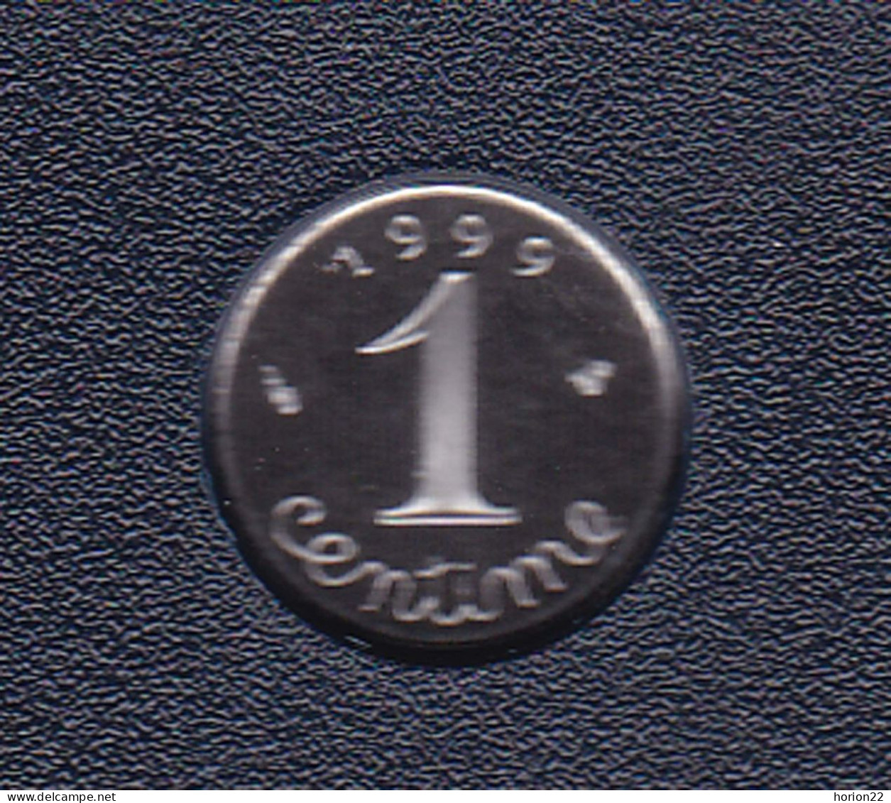 1 CENTIME EPI INOX 1999 ISSUE DU COFFRET BE - 1 Centime