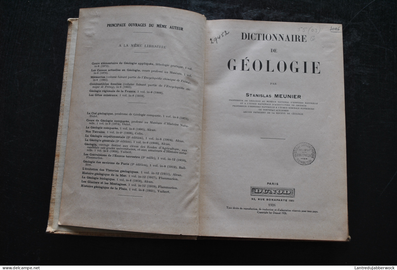 Stanislas MEUNIER Dictionnaire De Géologie Dunod 1935 Fossiles Archéologie Paléontologie Préhistoire  - Archéologie