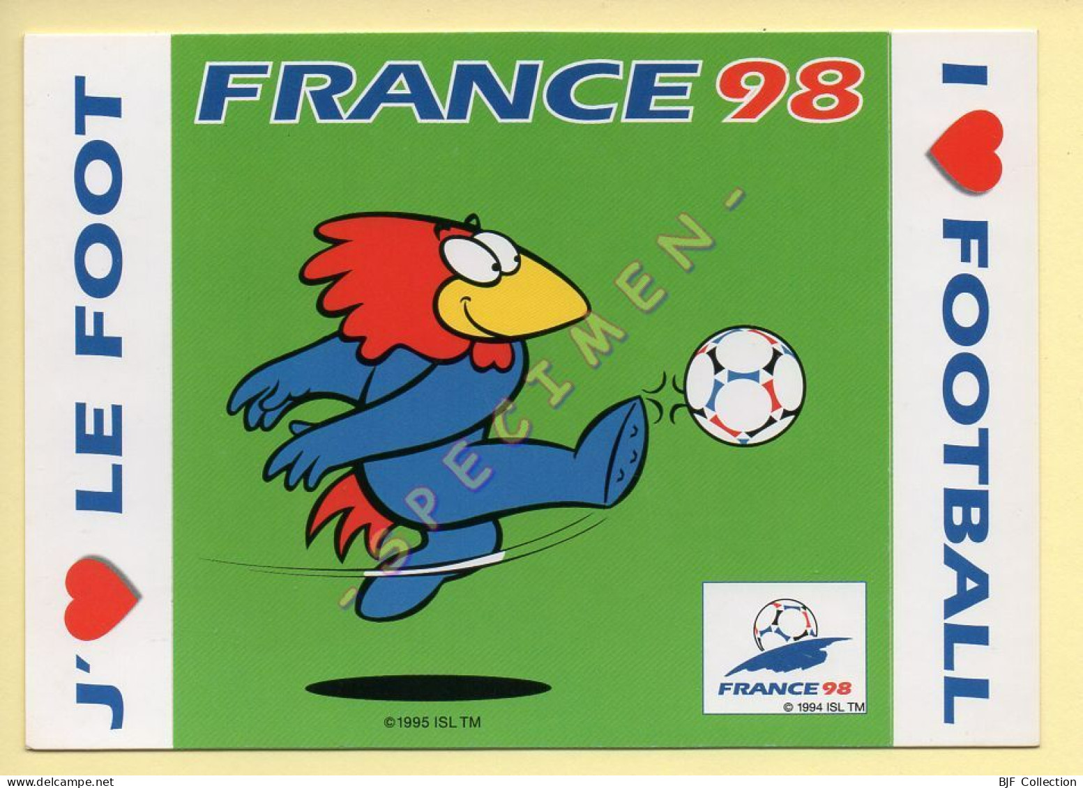 FRANCE 98 – Carte Collector Autocollante N° 14/18 – FOOTIX – J'aime Football ! Coupe Du Monde (voir Scan Recto/verso) - Soccer
