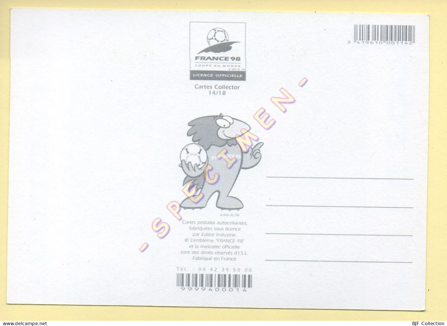 FRANCE 98 – Carte Collector Autocollante N° 14/18 – FOOTIX – J'aime Football ! Coupe Du Monde (voir Scan Recto/verso) - Soccer