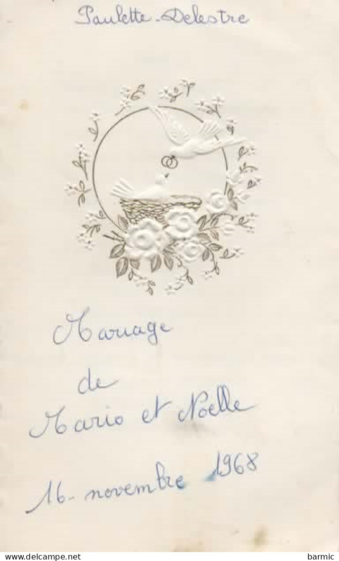 FAIRE PART DE MARIAGE, NOELLE ET MARIO LE 16/11/1968, CARTE GAUFFREE   COULEUR REF 15054 - Wedding