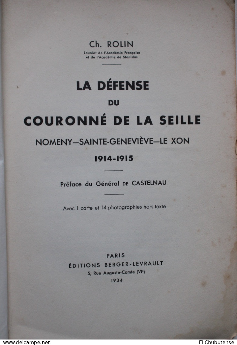 Livre La Défense Du Couronné De La Seille - Nomeny - Sainte Geneviève - Le Xon - Lorraine Guerre 14-18 - Französisch