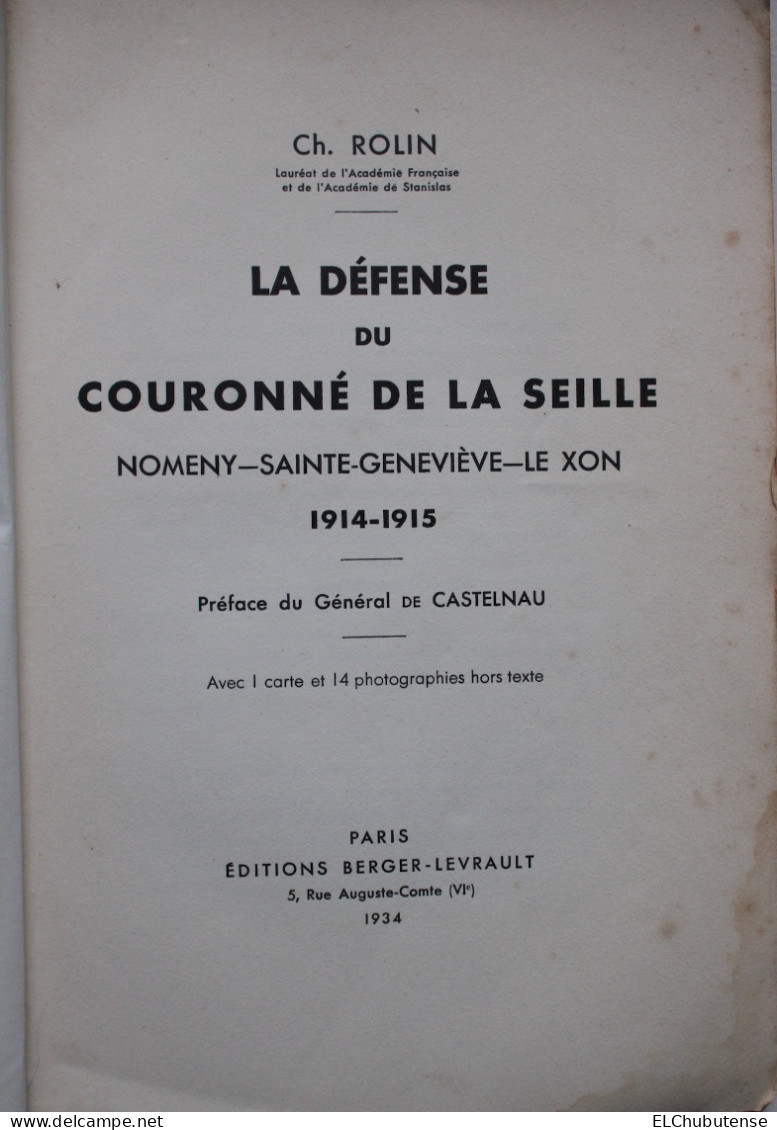 Livre La Défense Du Couronné De La Seille - Nomeny - Sainte Geneviève - Le Xon - Lorraine Guerre 14-18 - Francese