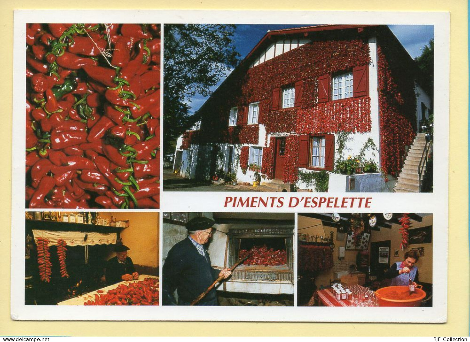 64. ESPELETTE – Ferme Ttipition Borda / Multivues / Piments (animée) (voir Scan Recto/verso) - Espelette