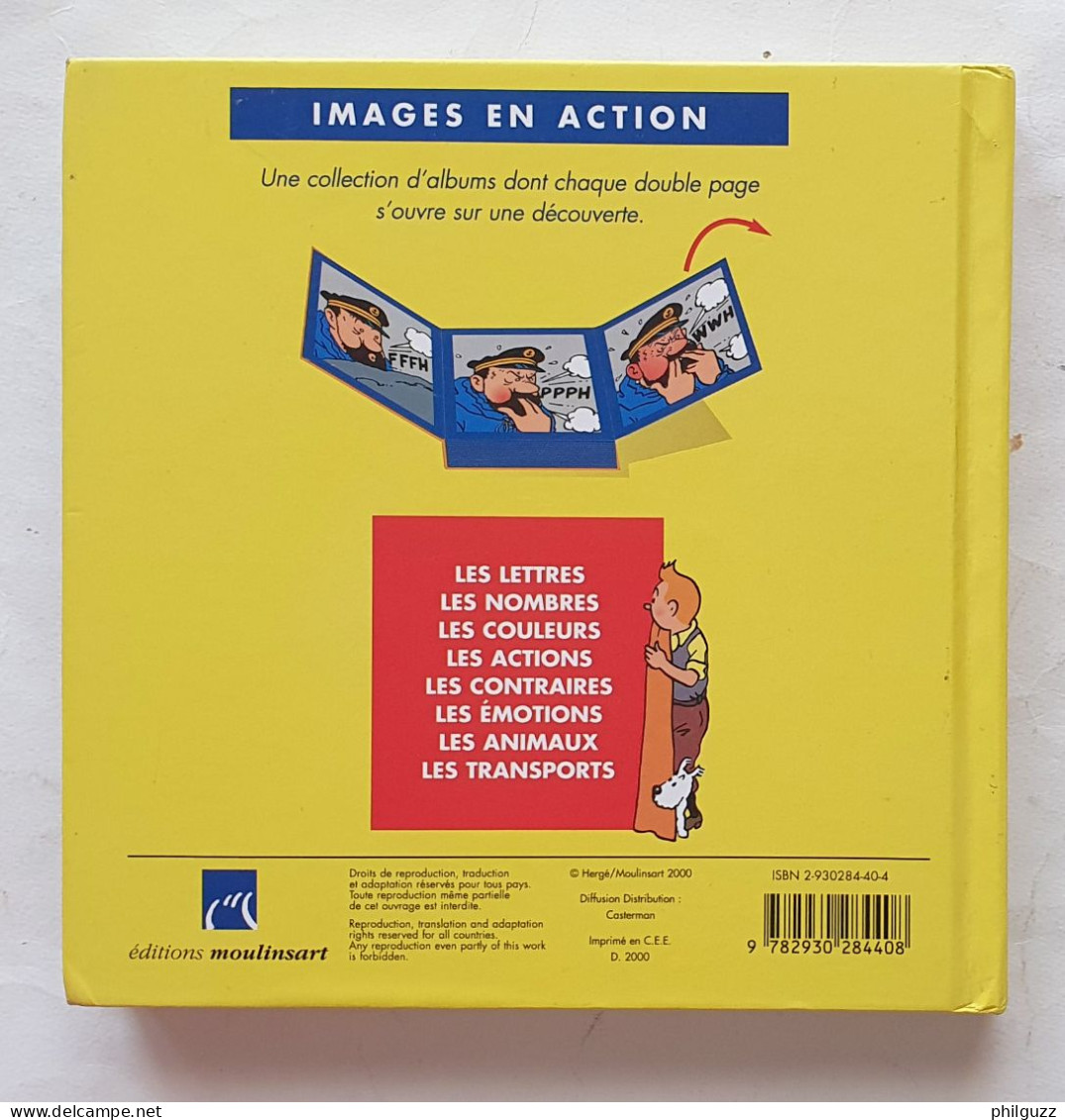 Images En Action LIVRE ALBUM TINTIN MOULINSART 2000 JE DECOUVRE LES ANIMAUX - Hergé