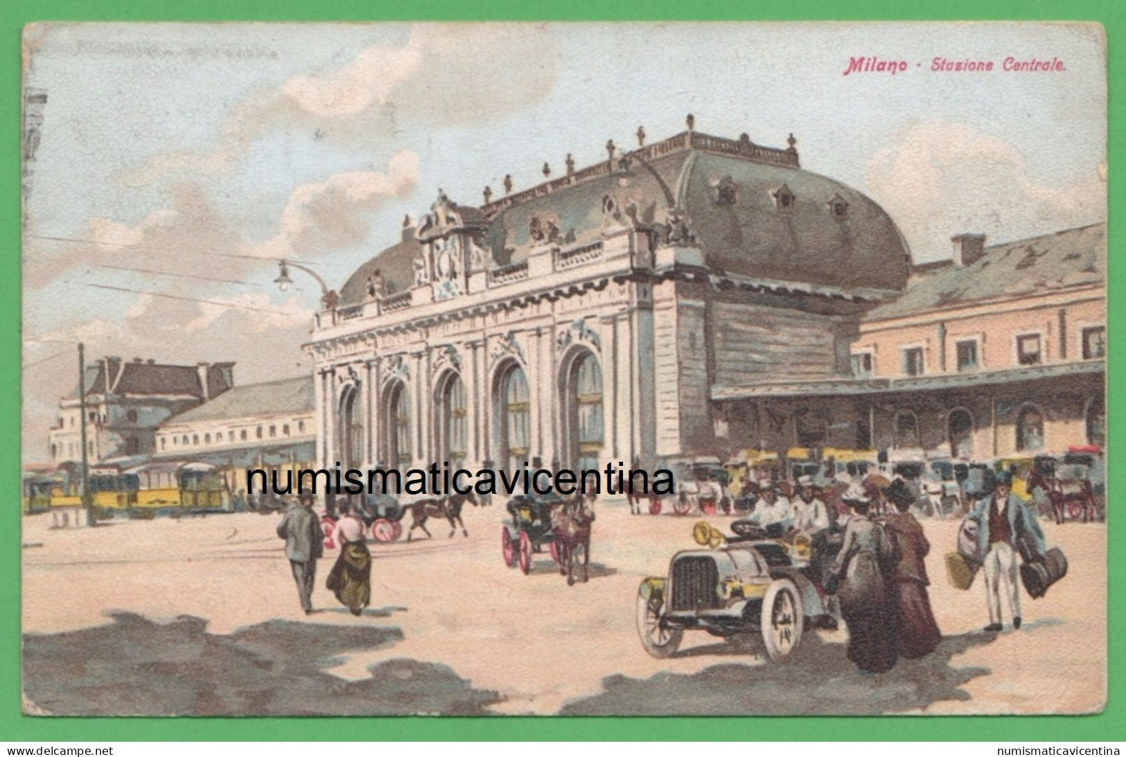 Milano Stazione Treni Bus Tram Carrozze Taxi Cpa Viaggiata 1906 Ferrovie Stazione Treni - Stazioni Senza Treni