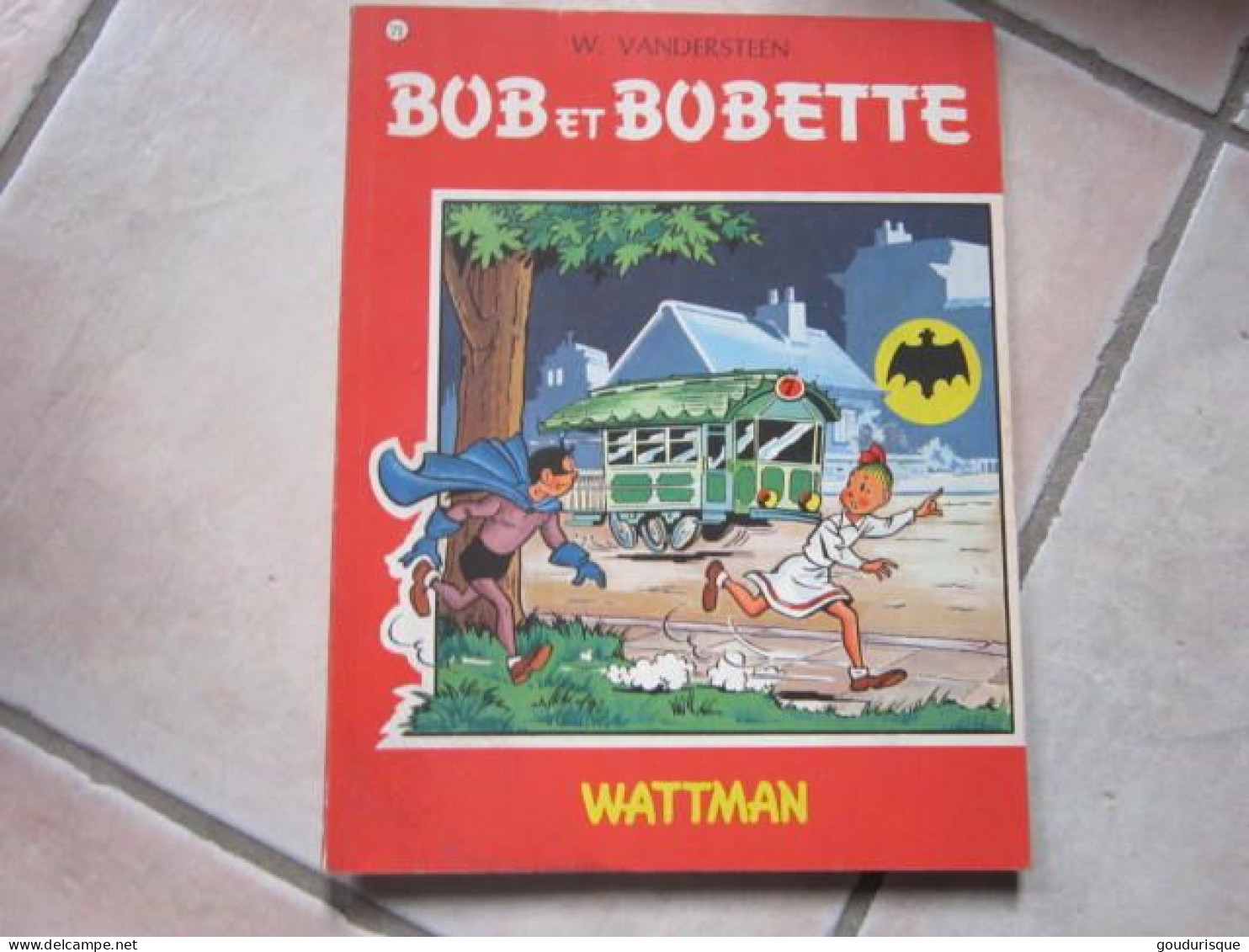 BOB ET BOBETTE N°71 WATTMAN  VANDERSTEEN - Bob Et Bobette