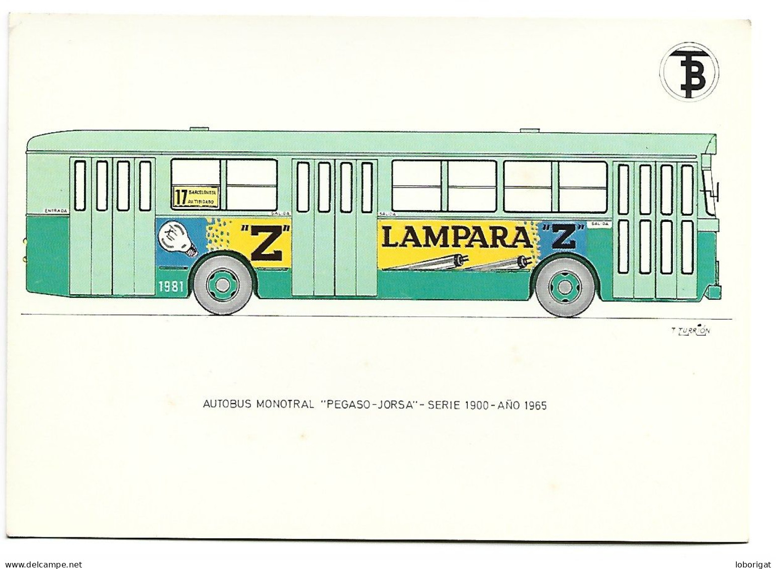 AUTOBUS MONOTRAL  " PEGASO - JORSA ".- SERIE 1900.-   AÑO 1965.- BARCELONA - Bus & Autocars