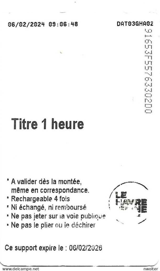 @+ Ticket De Transport - Le Havre 1 Heure - Andere & Zonder Classificatie