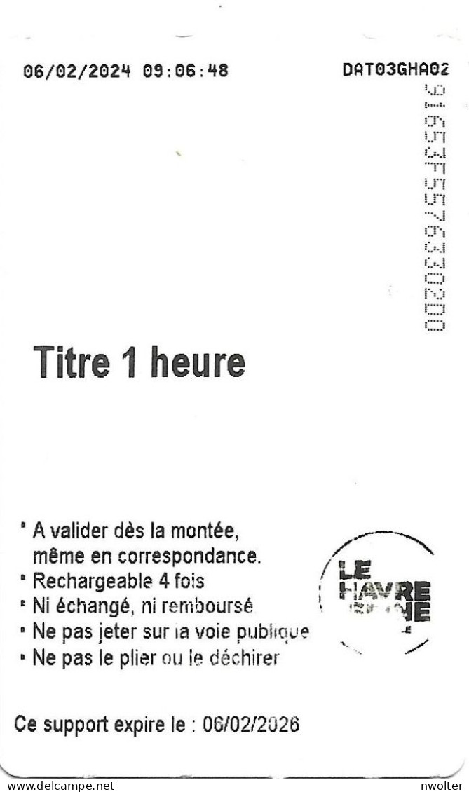 @+ Ticket De Transport - Le Havre 1 Heure - Otros & Sin Clasificación