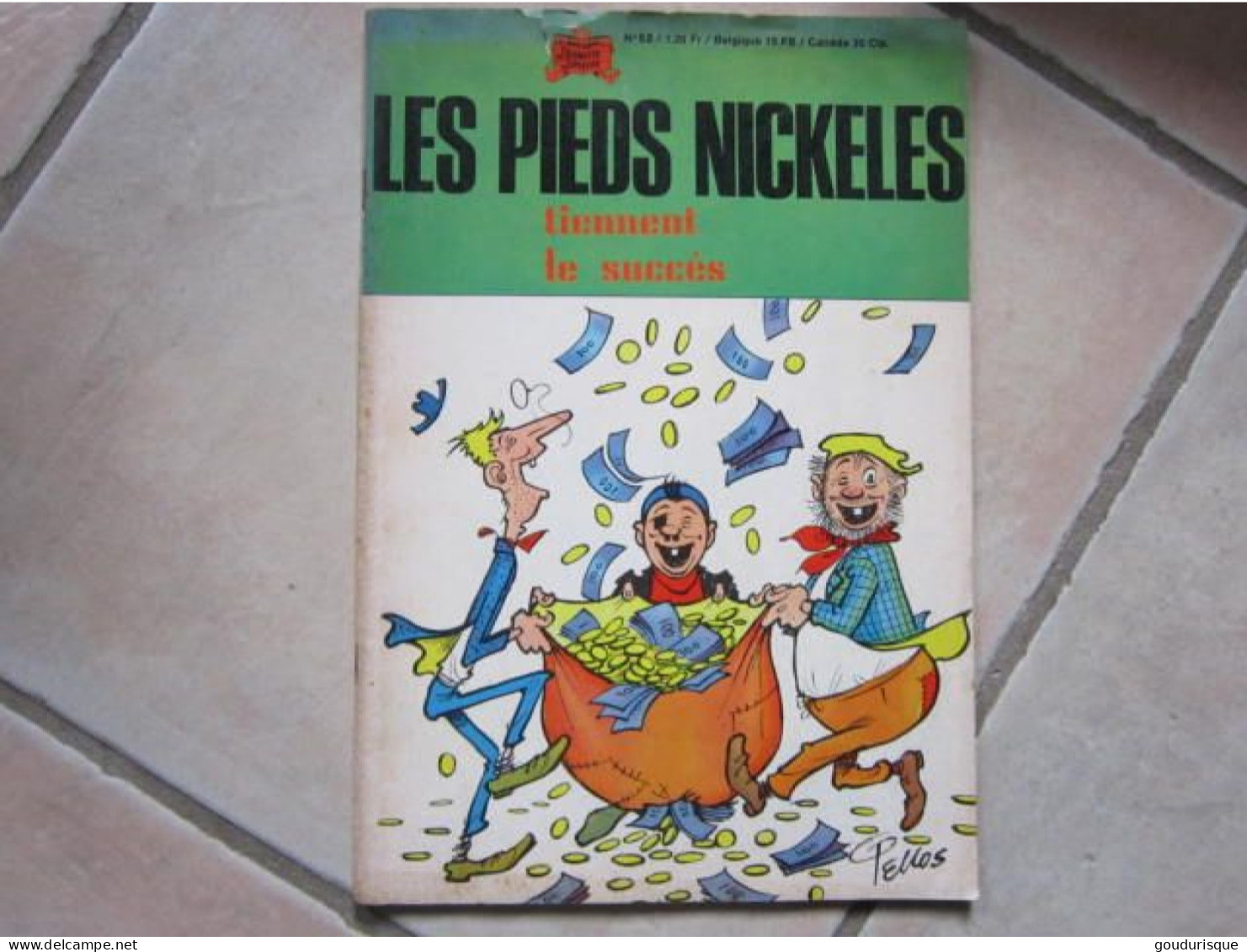 LES PIEDS NICKELES N°52 LES  PIEDS NICKELES TIENNENT LE SUCCES - Pieds Nickelés, Les