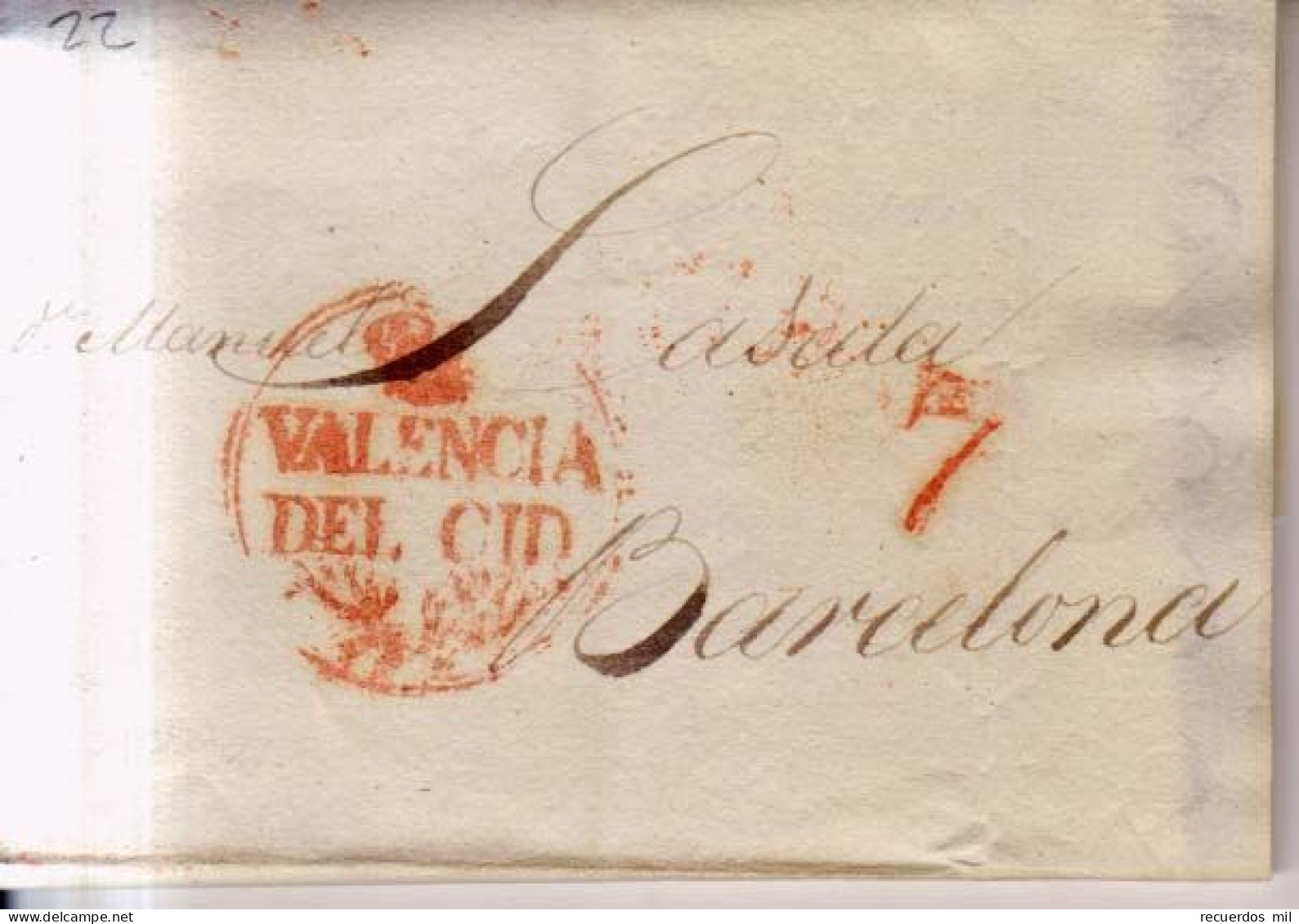 Año 1832 Prefilatelia Carta  Marcas Valencia Del Cid Y Porteo 7 Miguel Bouche - ...-1850 Prefilatelia