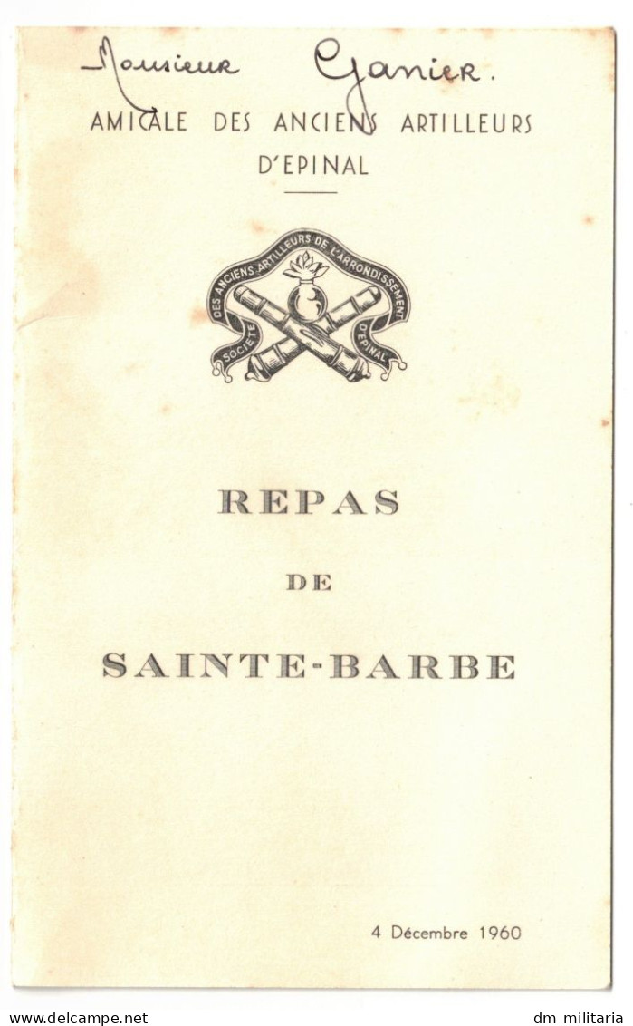 88 - TRÈS BEAU MENU 1960 - MILITAIRE : AMICALE DES ANCIENS ARTILLEURS D'ÉPINAL ET RÉGION REPAS DE SAINTE-BARBE - VOSGES - Menus