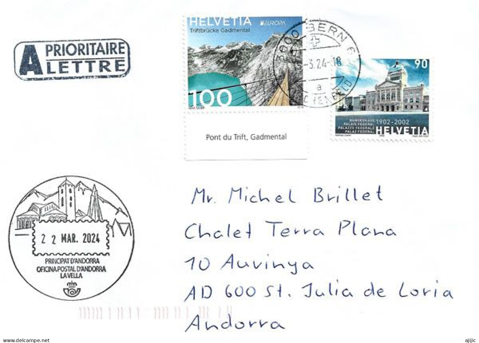 Lettre 2024.  Le Pont Du Trift (Triftbrücke) Glacier Du Trift.Triftsee (Europa) Adressée à Andorra, Avec Timbre à Date - Cartas & Documentos