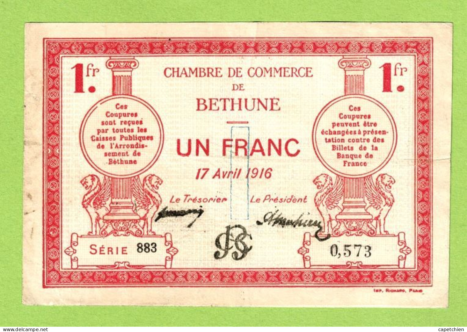 FRANCE / CHAMBRE DE COMMERCE / BETHUNE / 1 FRANC/ 17 AVRIL 1916 / SERIE 883  / N° 0573 - Camera Di Commercio