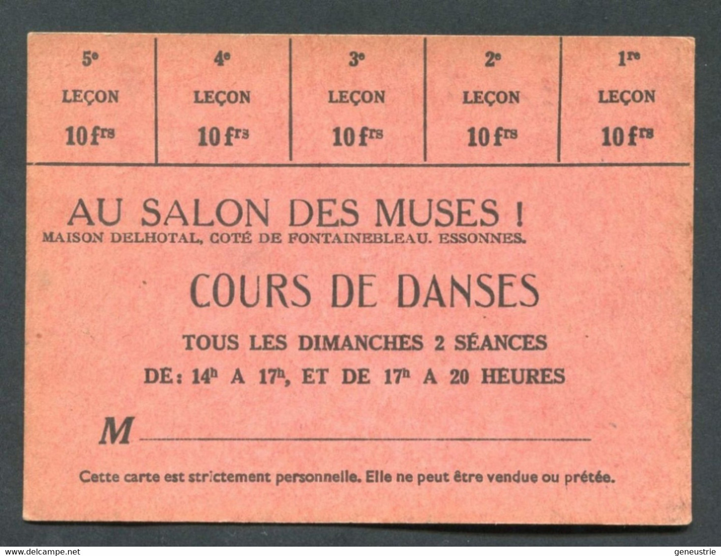 Jeton-carton De Bal De 5 X 10frs "Au Salon Des Muses !" Cours De Danses Maison Delhotal à Essonnes (Corbeil-Essonnes) - Monetary / Of Necessity