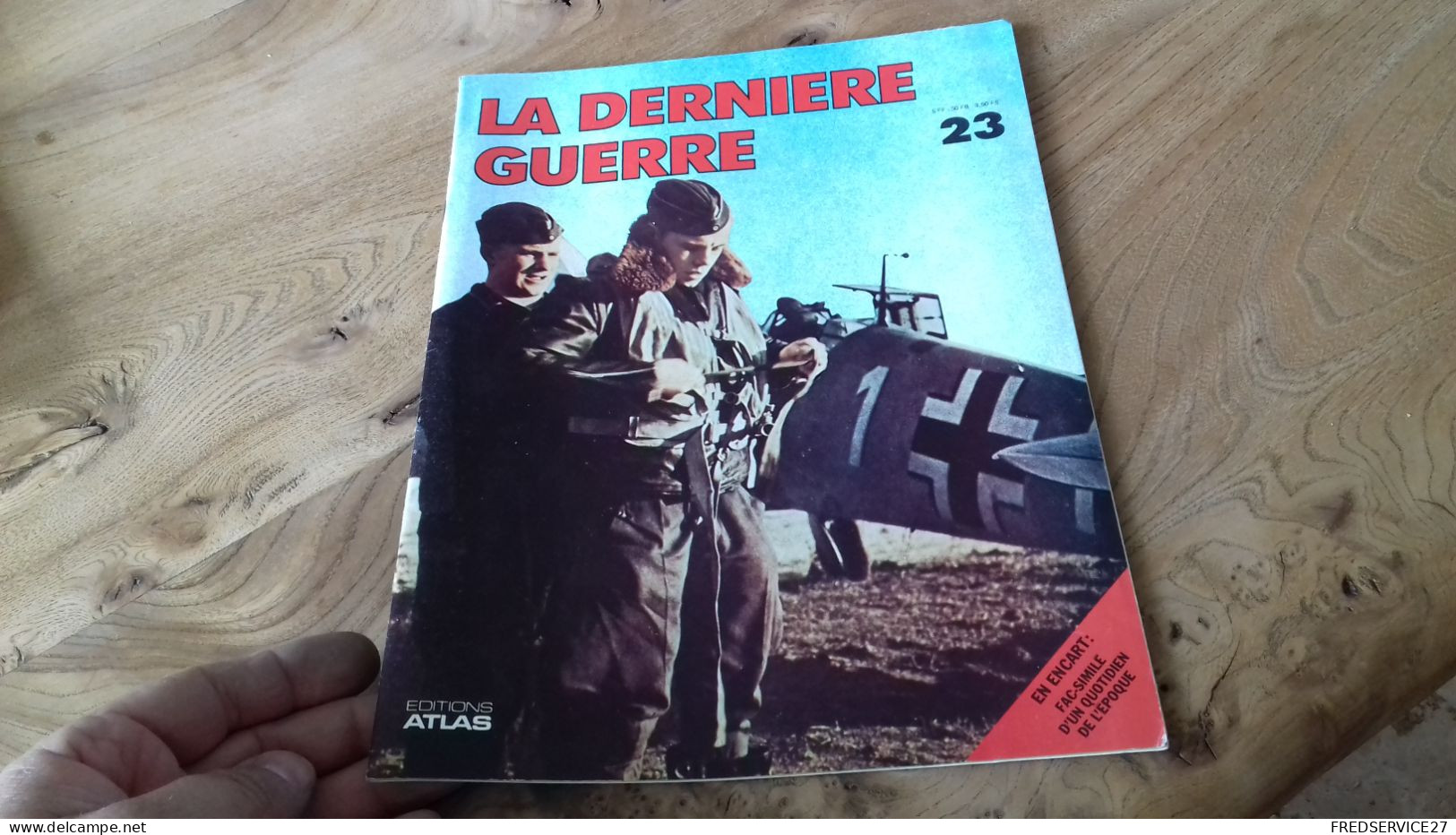 152/ LA DERNIERE GUERRE N° 23 - Geschiedenis