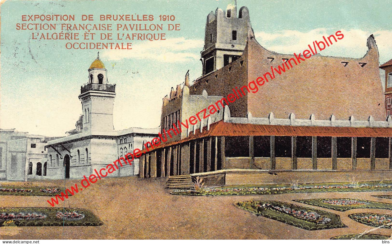 Exposition De 1910 - Pavillon De L'Algérie Et De L'Afrique Occidentale - Brussel Bruxelles - Mostre Universali