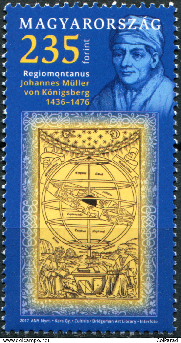 HUNGARY - 2017 - STAMP MNH ** - Regiomontanus Arrived In Hungary 550 Years Ago - Ungebraucht