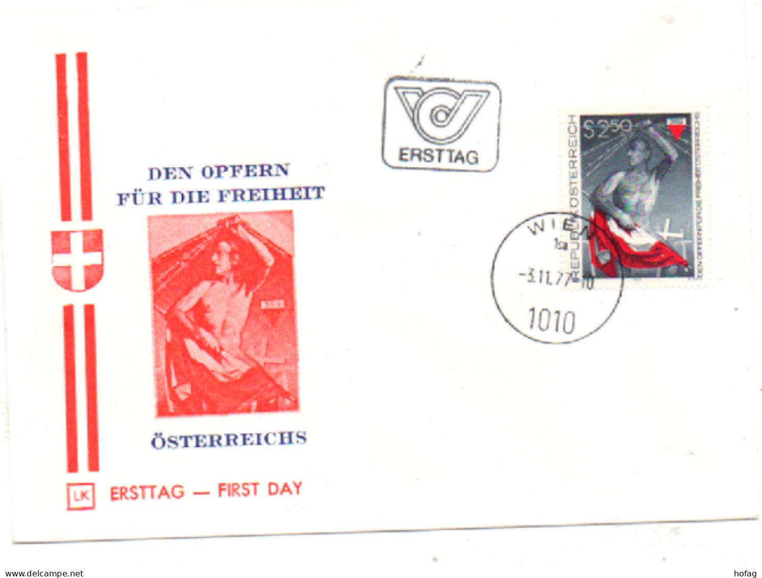 Österreich 1977 MiNr.: 1558 Den Opfern Für Die Freiheit Ersttag Austria FDC Scott: 1066 YT: 1388 Sg: 1792 - FDC