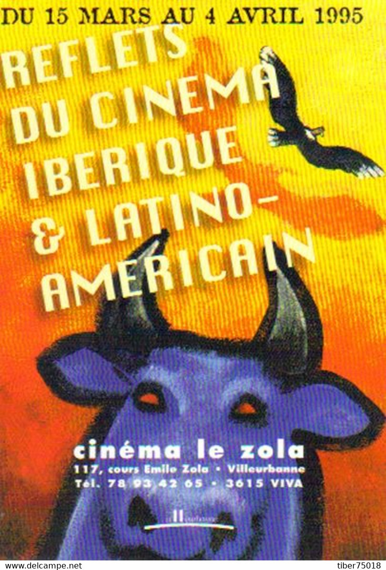 Carte Postale "Cart'Com" Série "Spectacle" - Reflets Du Cinéma Iberique & Latino-americain - Cinéma Le Zola Villeurbanne - Affiches Sur Carte