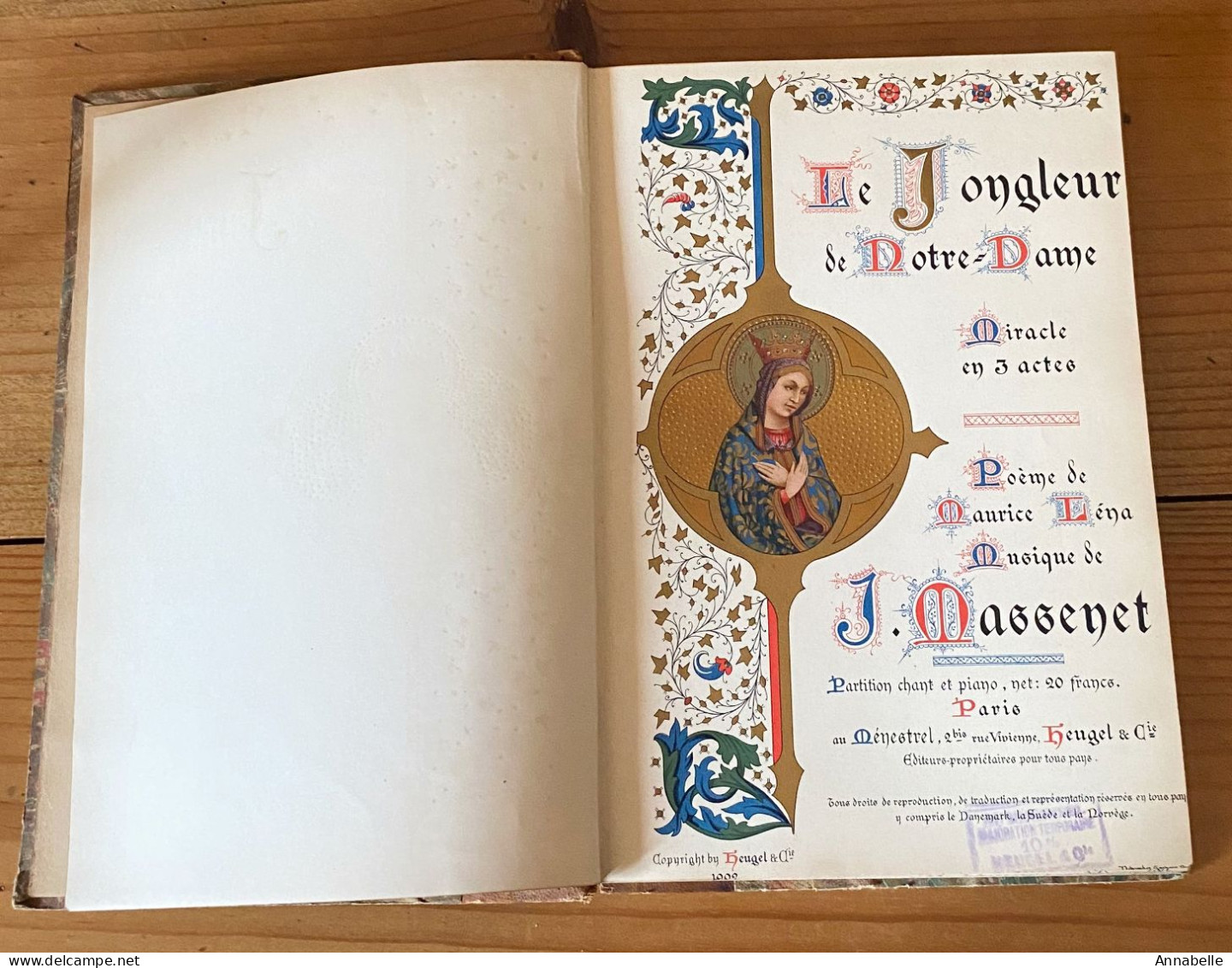 EO RARE MASSENET Jules Le Jongleur De Notre-Dame Heugel Et Cie, Paris 1902 - Andere & Zonder Classificatie