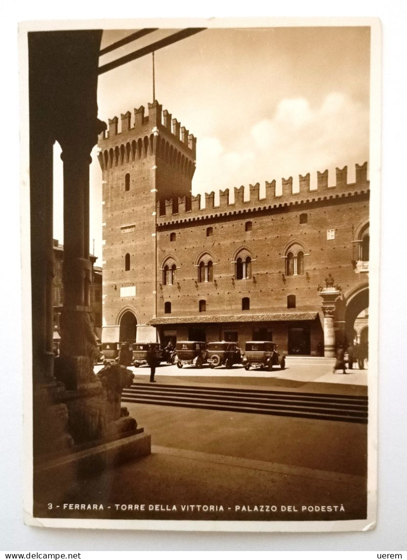 EMILIA ROMAGNA FERRARA TORRE DELLA VITTORIA PALAZZO DEL PODESTÀ Formato Grande Non Viaggiata 1939 Condizioni Buone - Ferrara