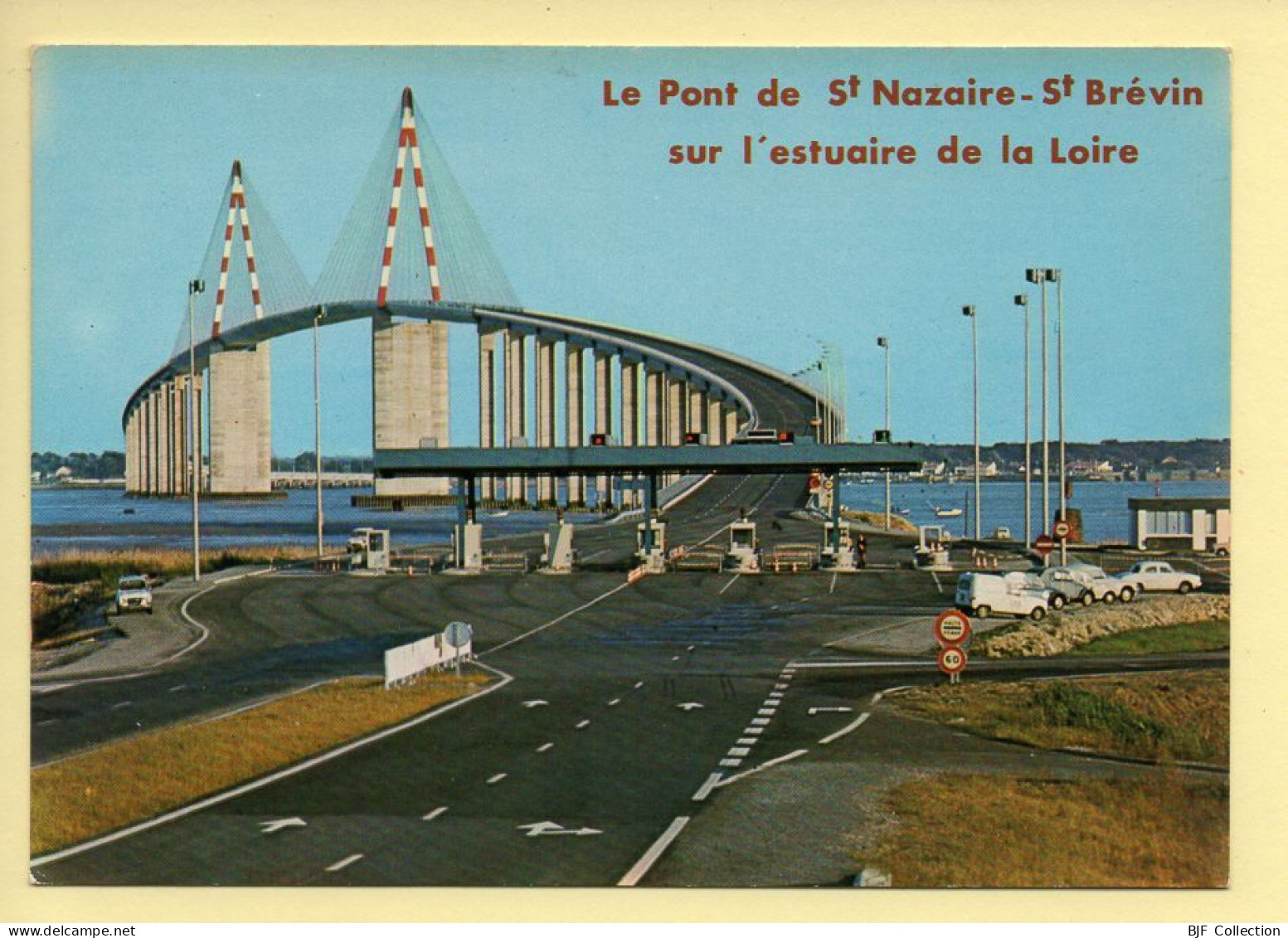 44. SAINT-BREVIN – Le Pont De Saint-Nazaire à Saint-Brévin Sur L'estuaire De La Loire (voir Scan Recto/verso) - Saint-Brevin-l'Océan