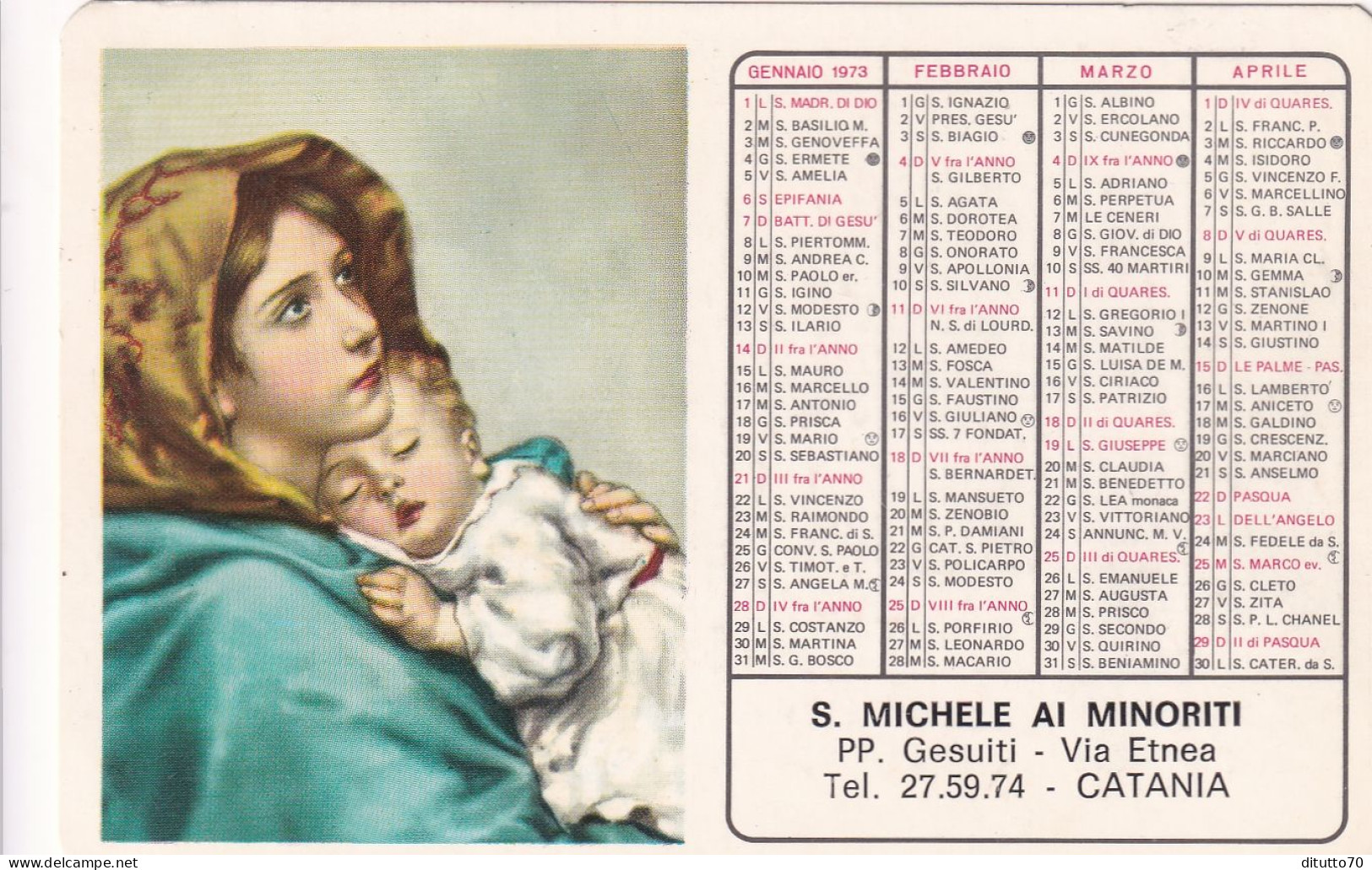 Calendarietto - S.michele Ai Minoriti - Pp. Gesuiti - Catania  - Anno  1973 - Tamaño Pequeño : 1971-80