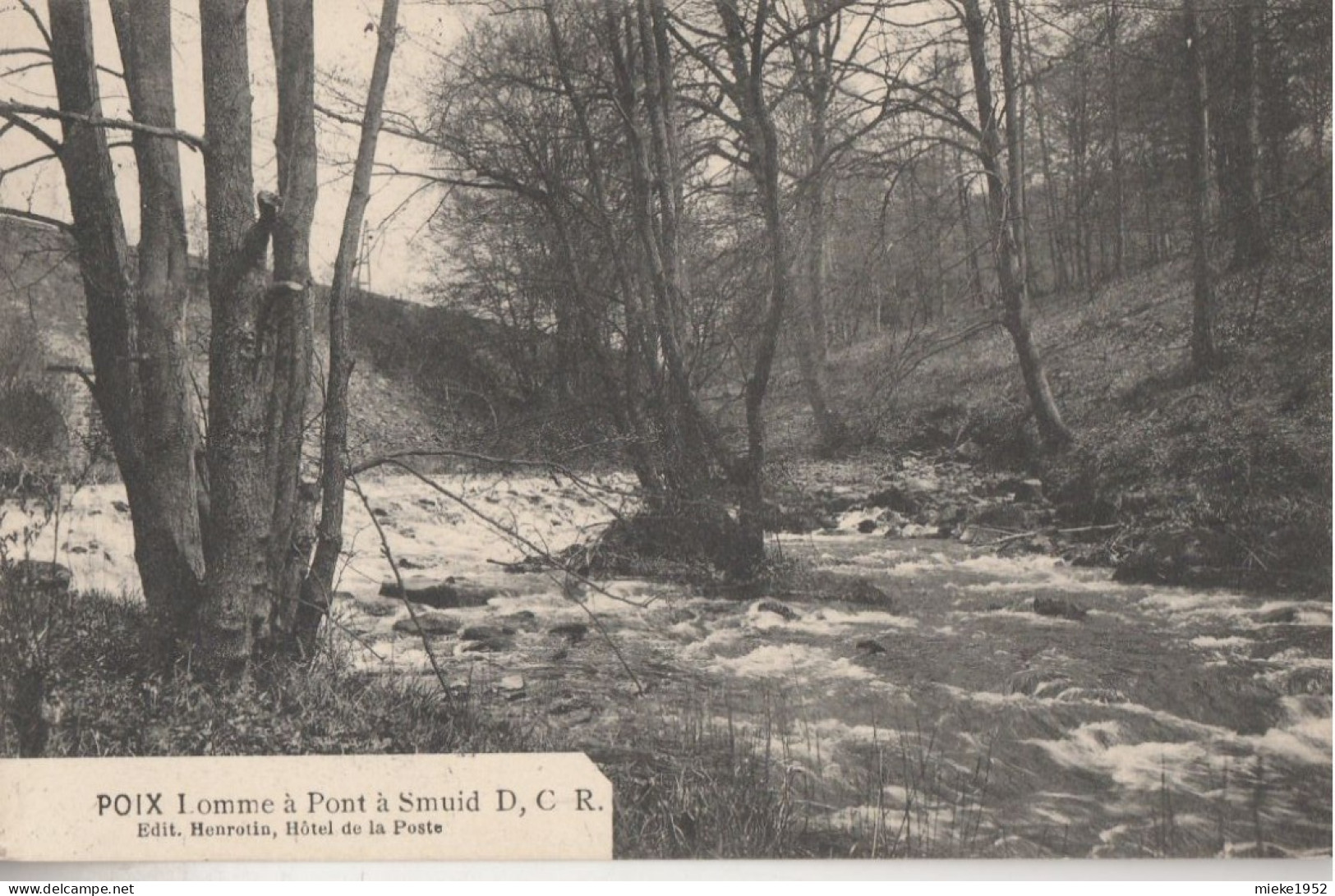 Poix ,  Lomme à Pont à Smuid ,( Saint-Hubert ),( édit : D. C. R. DCR ) - Saint-Hubert