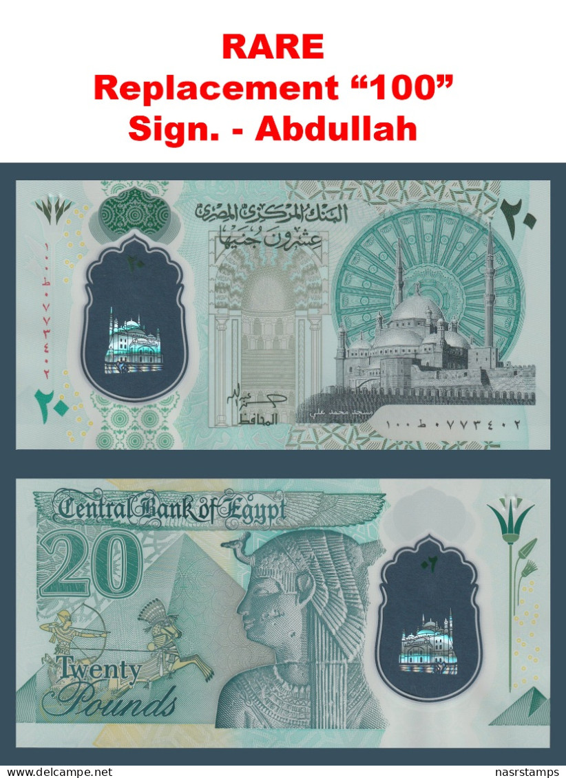 Egypt - 2024 - Replacement "100" - Polymer - 20 EGP - Pick-W82 - Sign - Abdullah - UNC - Aegypten