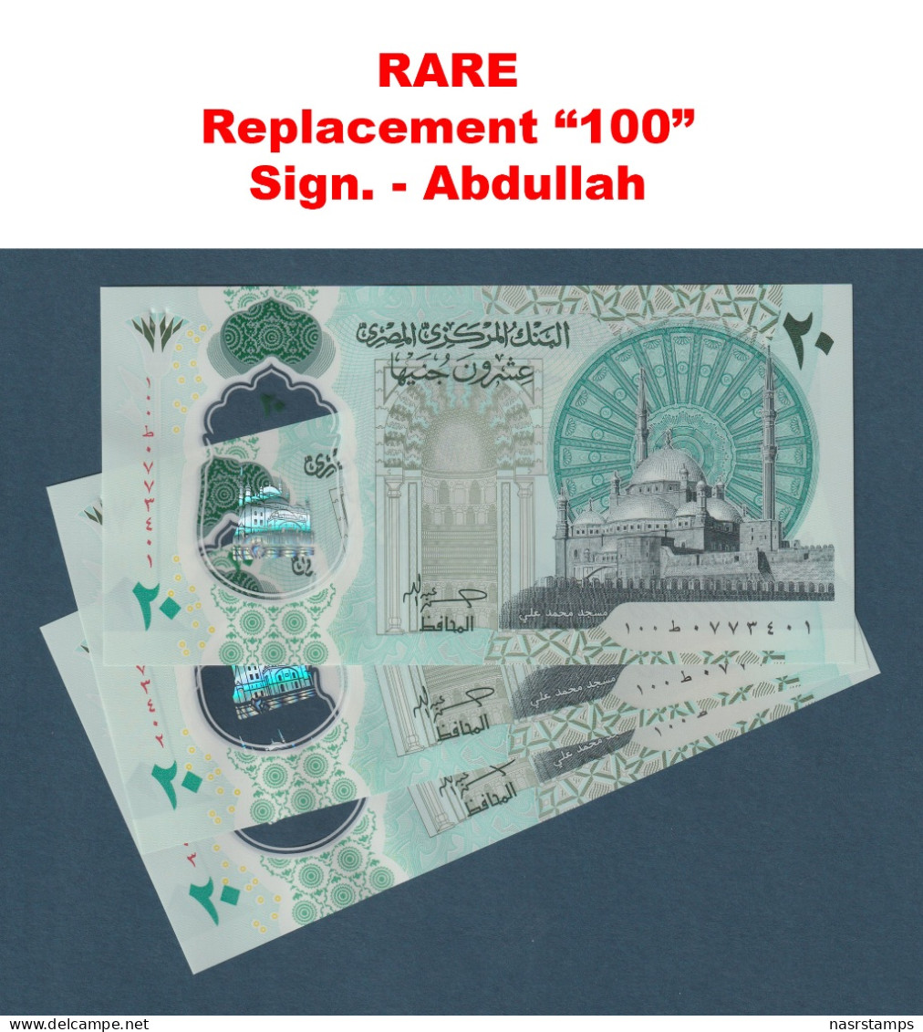 Egypt - 2024 - X3 - Replacement "100" - Polymer - 20 EGP - Pick-W82 - Sign - Abdullah - UNC - Egipto