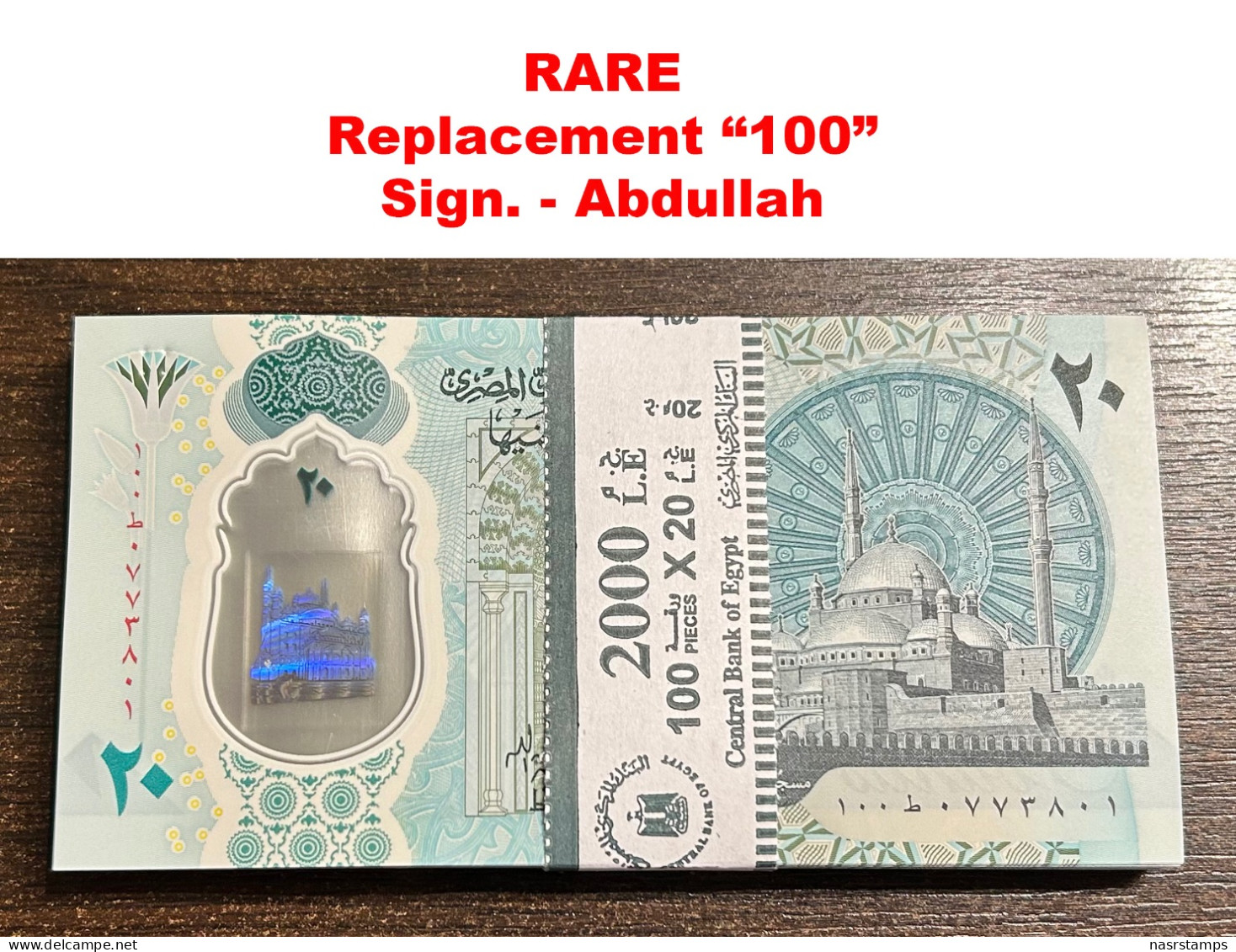 Egypt - 2024 - X100 - Replacement "100" - Polymer - 20 EGP - Pick-W82 - Sign - Abdullah - UNC - Egipto