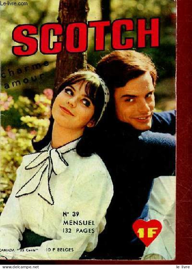 Scotch Charme Amour N°39 - Le Champion Amoureux - Duel A Mort - Lequel Choisir ? - Collectif - 1965 - Autres & Non Classés