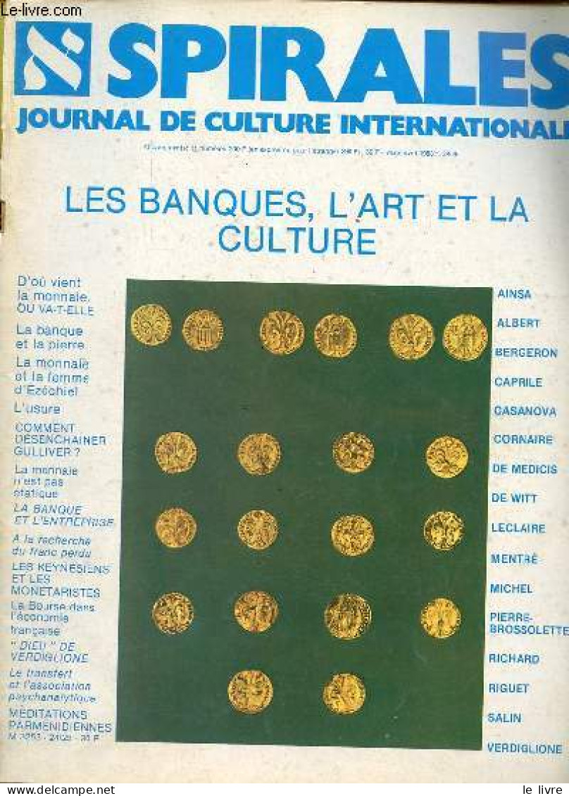 Spirales Journal De Culture Internationale N°24-25 Mars-avril 1983 - Les Banques, L'art Et La Culture - D'où Vient La Mo - Otras Revistas