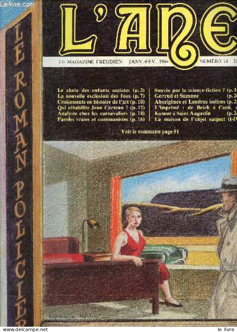 L'Ane Le Magazine Freudien N°14 Janv.-fév. 1984 - Le Choix Des Enfants Autistes - La Nouvelle Exclusion Des Fous - Crois - Autre Magazines