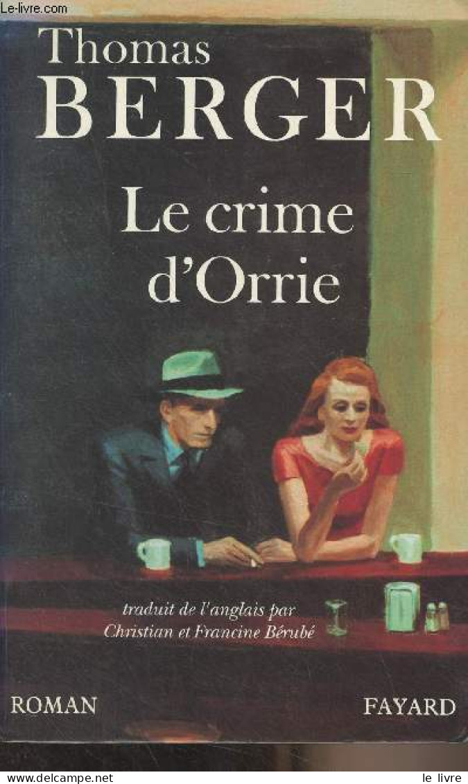 Le Crime D'Orrie - Berger Thomas - 1994 - Altri & Non Classificati