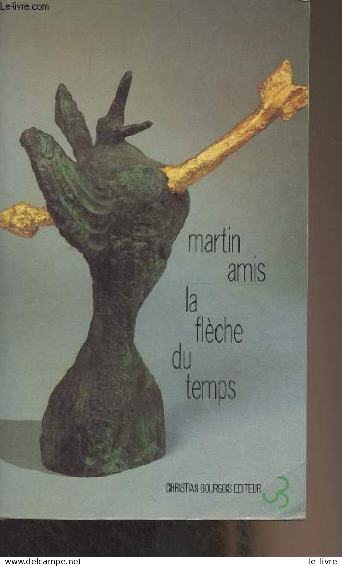 La Flèche Du Temps - Amis Martin - 1993 - Andere & Zonder Classificatie