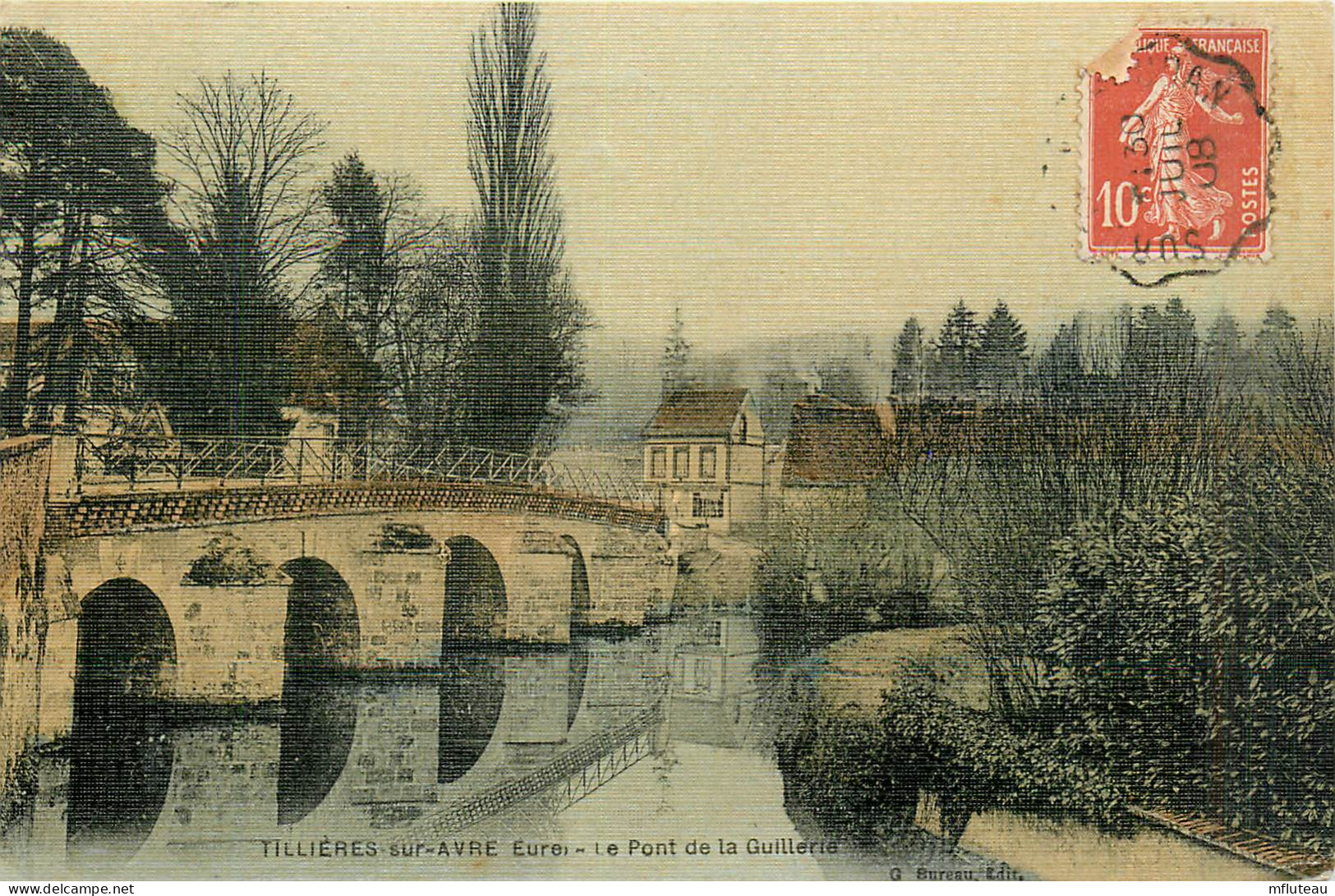 27* TILLIERES S/AVRE Pont De La Guillerie         RL33.0363 - Tillières-sur-Avre