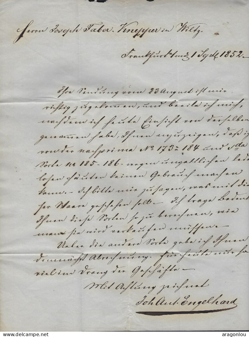 Luxembourg - Luxemburg  -  Lettre1852  Adressé Au Monsieur Jos. Faber - Knepper , Wiltz - Cachet Frankfurt - ...-1852 Préphilatélie