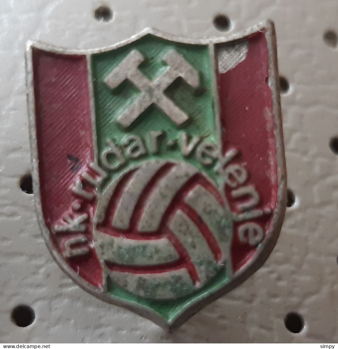 Football Club NK RUDAR Velenje  Slovenia Ex Yugoslavia Vintage Pin - Football