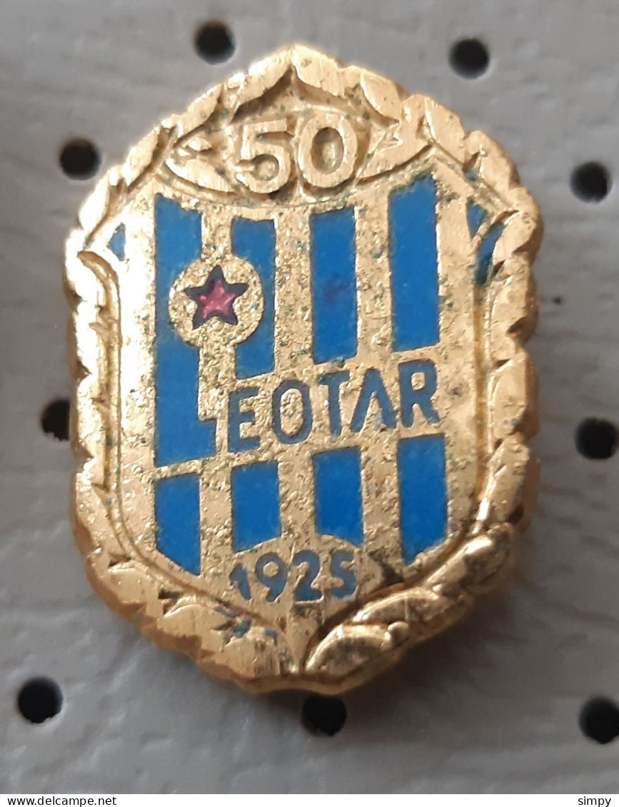 Football Club NK Leotar Trebinje 50 Years 1925 Bosnia Ex Yugoslavia Pin - Football