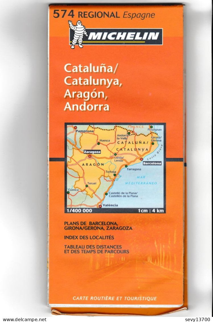 Carte Routière Michelin N° 574 Régional Espagne - Catalogne Aragon Andorre 2006 - Cartes Routières