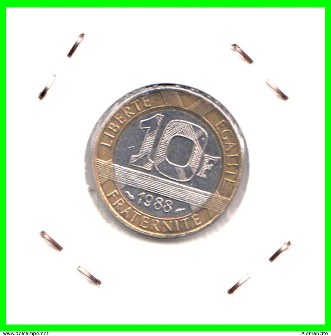 FRANCIA , 1988 - 2001 10 FRANCS MONEDA AÑO 1988, CENTRO DE NÍQUEL, ANILLO DE BRONCE DE ALUMINIO - 10 Francs
