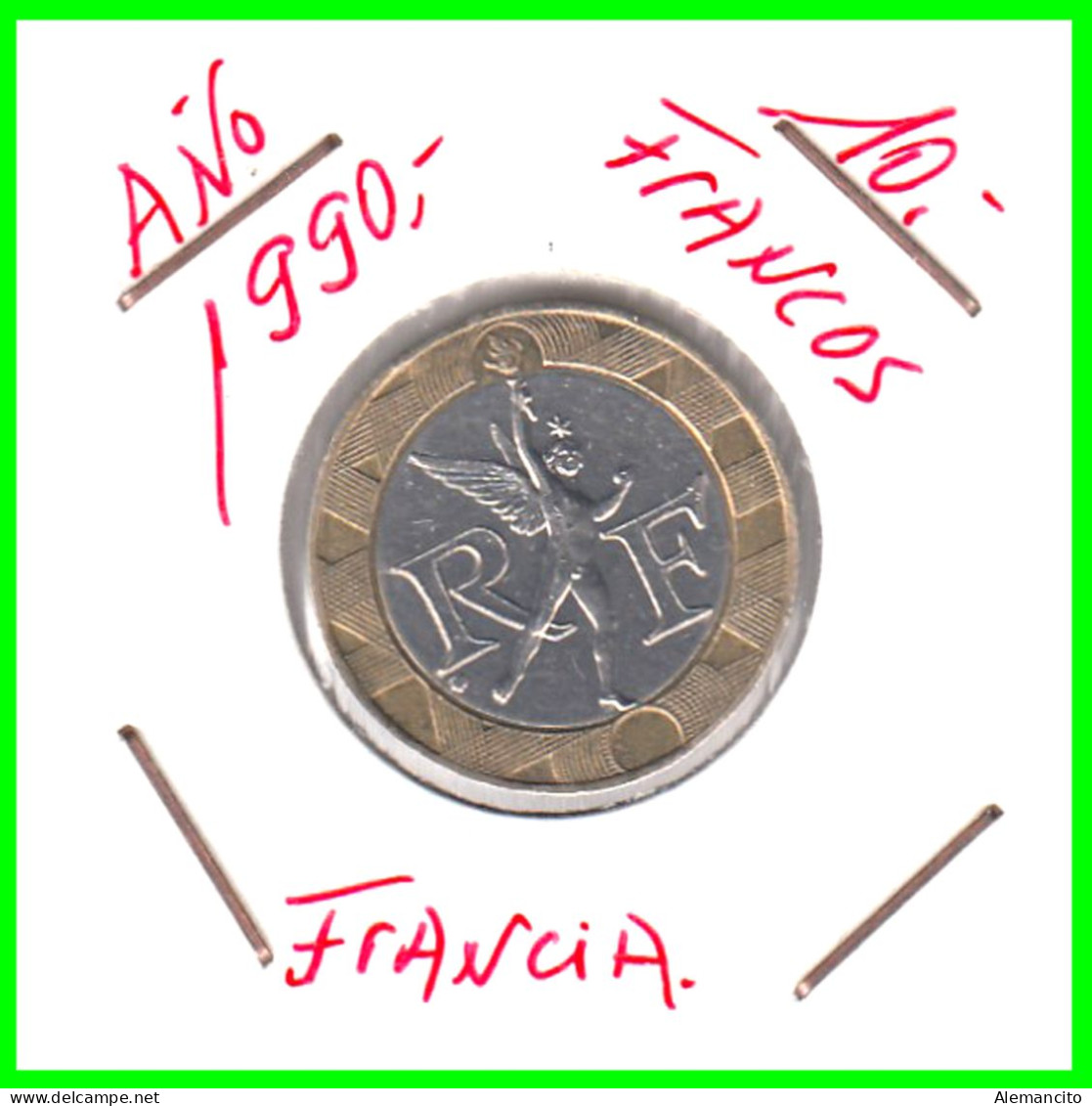 FRANCIA , 1988 - 2001 10 FRANCS MONEDA AÑO 1990, CENTRO DE NÍQUEL, ANILLO DE BRONCE DE ALUMINIO - 10 Francs